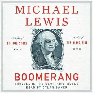 Boomerang: Travels in the New Third World (Audiobook)