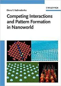 Competing Interactions and Pattern Formation in Nanoworld (Repost)