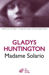 Gladys Huntington, "Madame Solario"