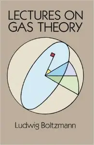 Lectures on Gas Theory