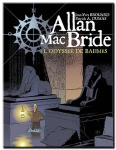 Brouard & Dumas - Allan Mac Bride - Tomes 1 & 2 - (re-up)