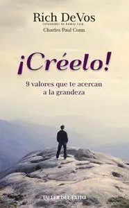 «¡Créelo!» by Rich DeVos