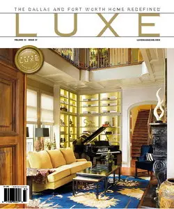 LUXE - Dallas Volume III Issue IV