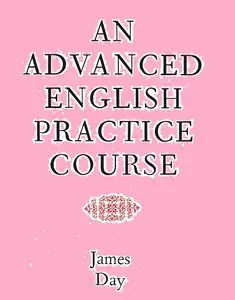 An Advanced English Practice Course