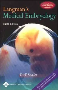 Langman's Medical Embryology Ninth Edition (Repost)