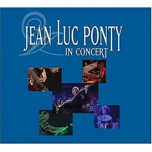 Jean Luc Ponty and His Group - In Concert (2003)