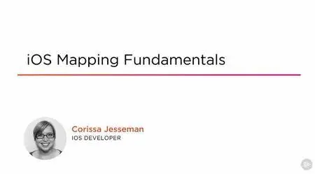 iOS Mapping Fundamentals (2016)