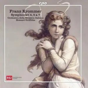 Howard Griffiths, Orchestra della Svizzera Italiana - Franz Krommer: Symphonies Nos. 4, 5 & 7 (2017)