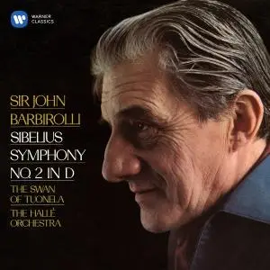 John Barbirolli - Sibelius: Symphony No. 2, Op. 43 & The Swan of Tuonela (1967/2020)