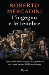 Roberto Mercadini - L'ingegno e le tenebre