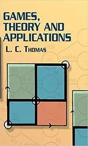 Games, Theory and Applications (Dover Books on Mathematics)