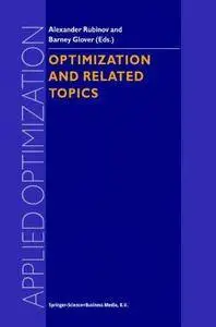 Optimization and Related Topics