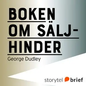 «Boken om säljhinder» by George Dudley