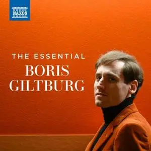 Boris Giltburg - The Essential Boris Giltburg (2024)