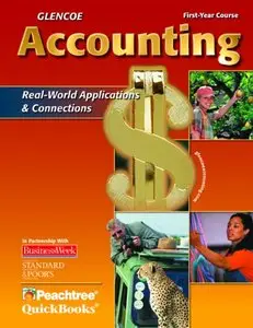 Glencoe Accounting: First Year Course, Student Edition (Repost)