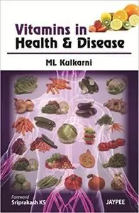 Vitamins in Health and Disease