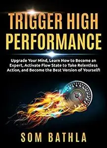Trigger High Performance