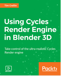 Using Cycles Render Engine in Blender 3D