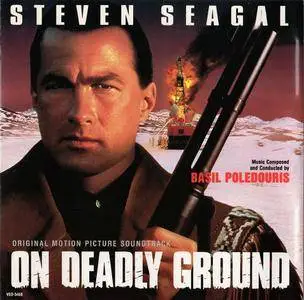 Basil Poledouris - On Deadly Ground: Original Motion Picture Soundtrack (1994)