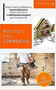 Ristruttura il tuo Capannone