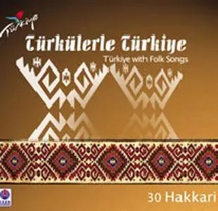 Türkülerle Türkiye - Folksongs of 81 province in Turkey -81CD (2008)