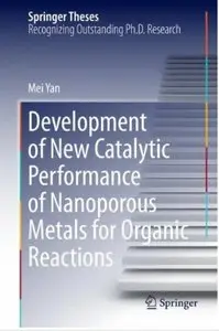 Development of New Catalytic Performance of Nanoporous Metals for Organic Reactions [Repost]