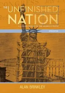 The Unfinished Nation: A Concise History of the American People [Repost]