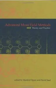 Advanced Mean Field Methods: Theory and Practice