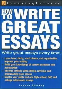 How To Write Great Essays (How to Write Great Essays)