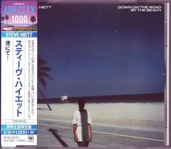 Steve Hiett - Down On The Road By The Beach (1983) [2017, Japan]