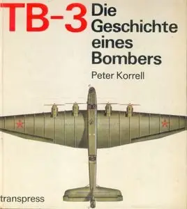 TB-3: Die Geschichte eines Bombers (repost)