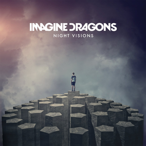 Imagine Dragons - Night Visions (2012)  [2022 Super Deluxe]