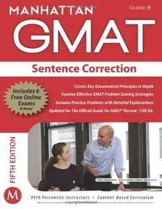 Sentence Correction GMAT Strategy Guide, 5th Edition (Guide 8)