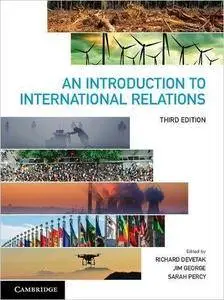 An Introduction to International Relations, 3rd Edition