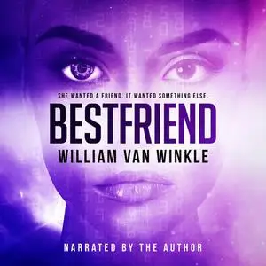 «BestFriend» by William Van Winkle