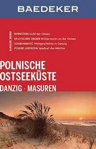 Baedeker Reiseführer Polnische Ostseeküste, Masuren, Danzig, 4. Auflage