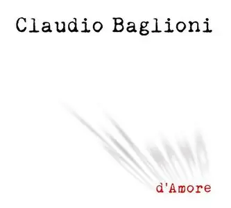Claudio Baglioni - D'amore (2015)