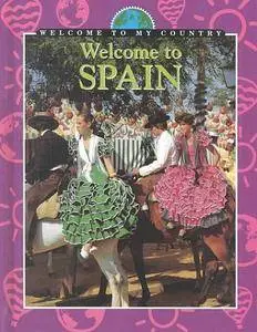 Welcome to Spain (Welcome to My Country)