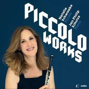 Natalie Schwaabe & Jan Philip Schulze - Piccolo Works (2017)