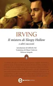 Washington Irving - Il mistero di Sleepy Hollow e altri racconti