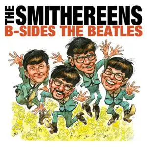 The Smithereens - B-Sides The Beatles (2008)