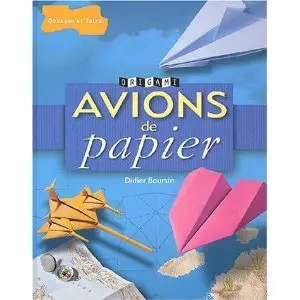 Origami Avions de papier by Collectif (Repost)