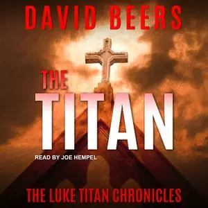 «The Titan» by David Beers