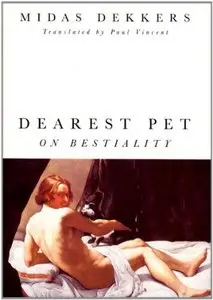 Dearest Pet: On Bestiality
