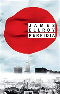 Perfidia - James Ellroy