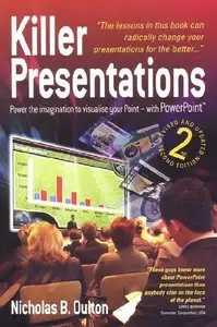 Killer Presentations: Power the Imagination to Visualise Your Point - With Power Point (repost)