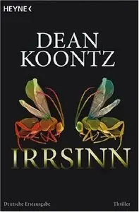 Dean Koontz - Irrsinn