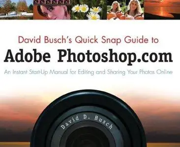 David Busch's Quick Snap Guide to Adobe Photoshop.com [Repost]
