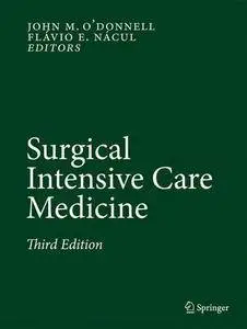 Surgical Intensive Care Medicine, Third Edition