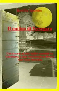 Il mulino di Persegara